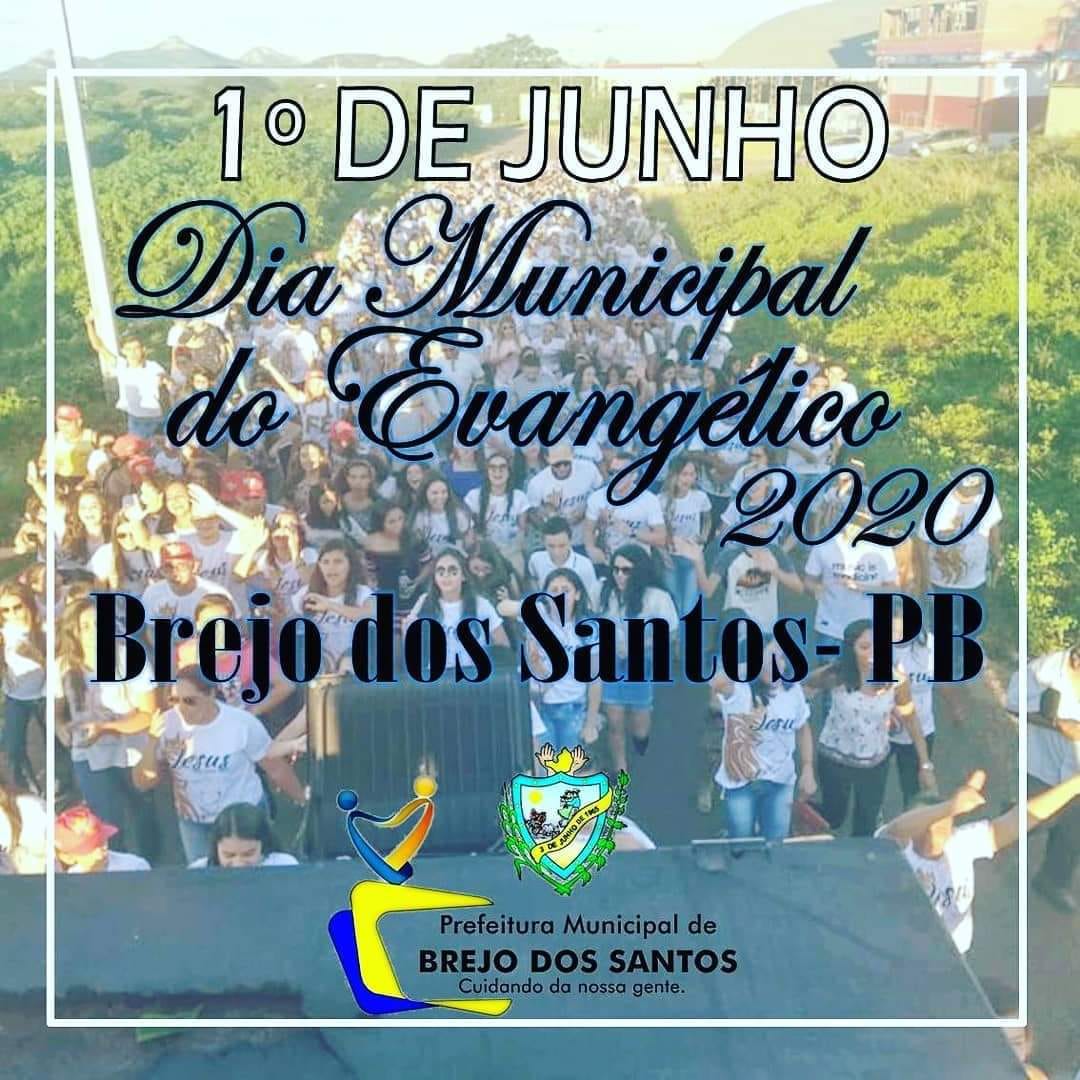 Leia mais sobre o artigo Dia 01/junho dia Municipal do evangélico em Brejo dos Santos-PB