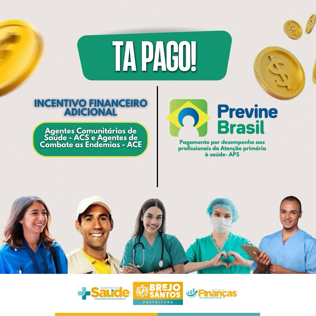 Prefeitura de Brejo dos Santos pagou o incentivo financeiro dos índices de desempenho do programa Previne Brasil